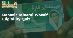 Eligibility-Quiz-For-Benazir-Taleemi-Wazaif