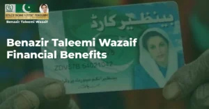 Financial-Benefits-of-Benazir-Taleemi-Wazaif