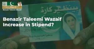 Increase-in-Stipend-for-Benazir-Taleemi-Wazaif